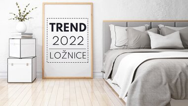 Trendy v ložnici 2022 – design, nábytek, tvary Trendy v ložnici 2022 – design, nábytek, tvary