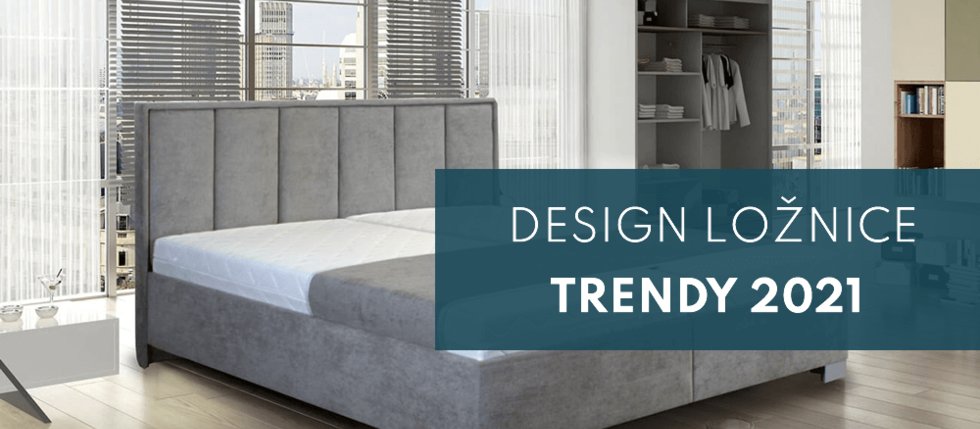 Trendy pro postele a ložnice 2021