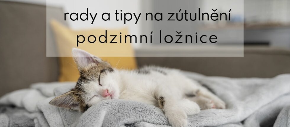 10 rad a tipů, jak si zútulnit podzimní ložnici